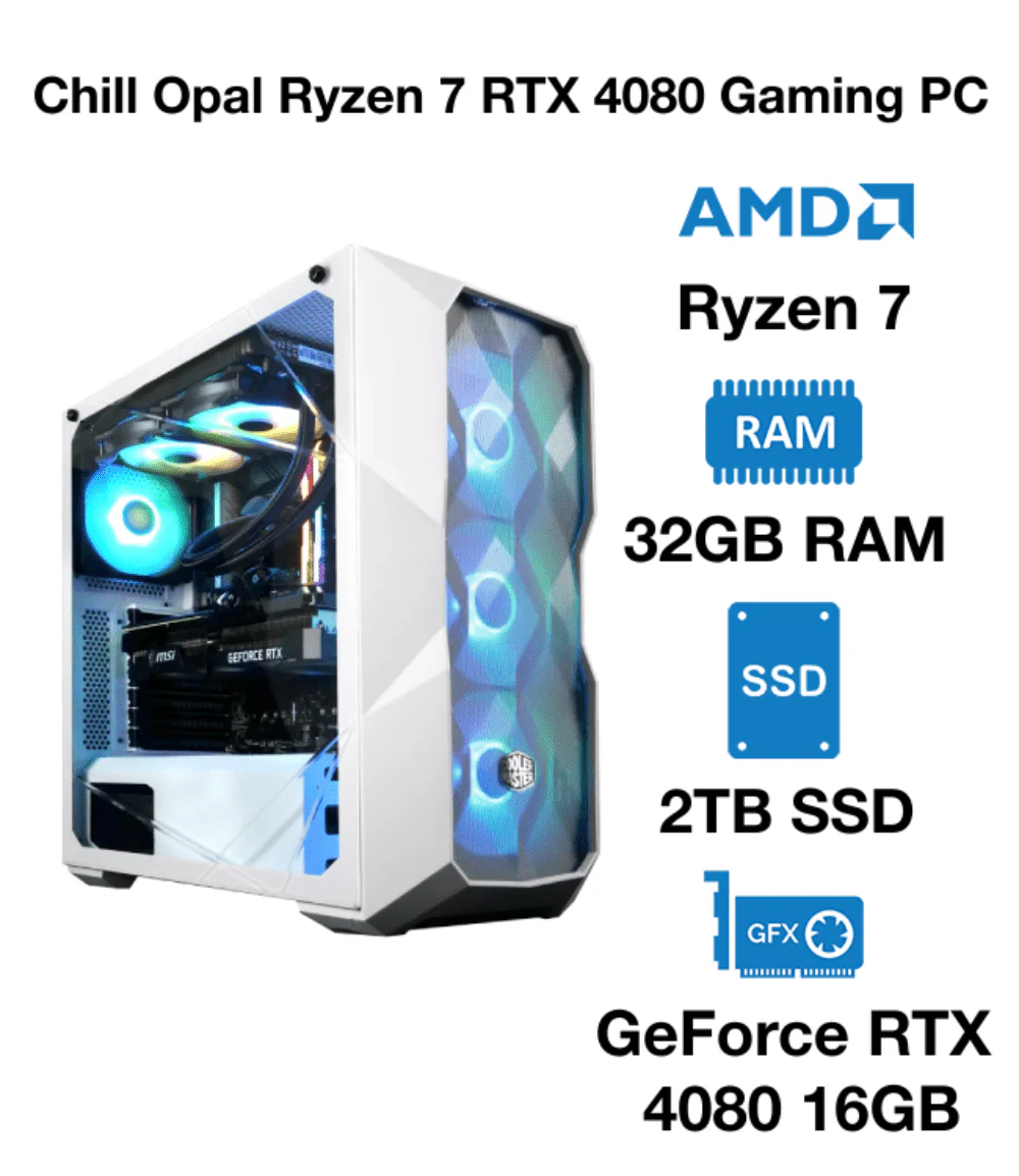 Chill Opal Ryzen 7 RTX 4080 Gaming PC | AMD Ryzen 7 | 32GB RAM | 2TB SSD | GeForce RTX 4080 16GB Graphics | Windows 10 Pro