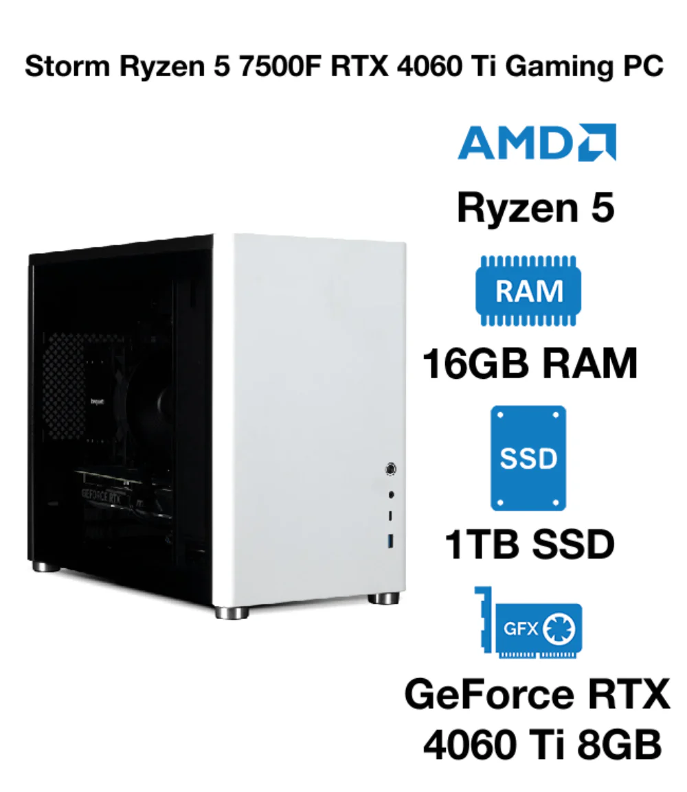 Storm Ryzen 5 7500F RTX 4060 Ti Gaming PC | AMD Ryzen 5 | 16GB RAM | 1TB SSD | GeForce RTX 4060 Ti 8GB | Windows 10 Pro